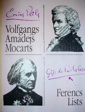 Volfgangs Amadejs Mocarts. Ferencs Lists