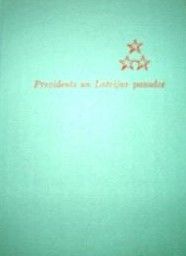 Prezidents un Latvijas paaudze