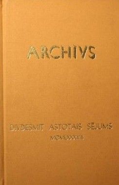 Archīvs XXVIII Raksti Par Latviskām Problēmām. Mūža Ritums