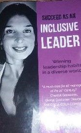 Succeed as an inclusive leader: Winning leadership habits in a diverse world
