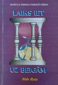 Laiks iet uz beigām