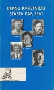 Bērnu rakstnieki stāsta par sevi