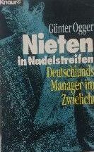 Nieten in Nadelstreifen - Deutschlands Manager im Zwielicht