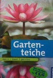 Gartenteiche planen, bauen, genießen.