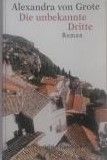 Die unbekannte Dritte