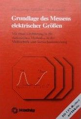 Grundlage des Messens elektrischer Größen