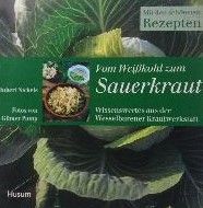 Vom Weißkohl zum Sauerkraut: Wissenswertes aus der Wesselburener Krautwerkstatt