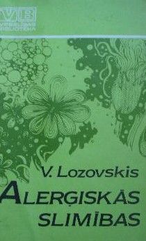 Alerģiskās slimības.