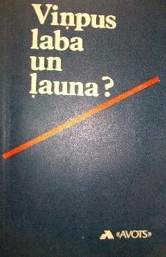 Viņpus laba un ļauna?