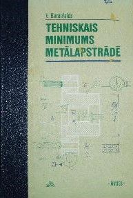 Tehniskais minimums metālapstrādē
