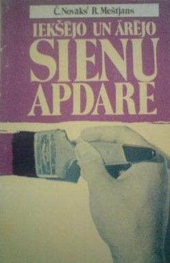 Iekšējo un ārējo sienu apdare