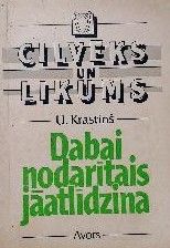 Dabai nodarītais jāatlīdzina