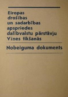 Eiropas Drošības un sadarbības apspriedes dalībvalstu pārstāvju Vīnes tikšanās Nobeiguma dokuments