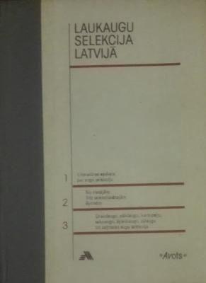 Laukaugu selekcija Latvijā