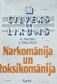 Narkomānija un toksikomānija
