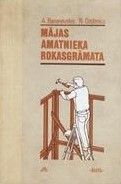 Mājas amatnieka rokasgrāmata