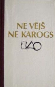 Ne vējš, ne karogs