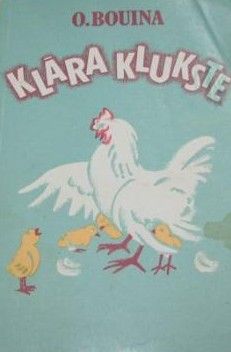 O. Bouina Klāra Klukste un atkal Klāra Klukste