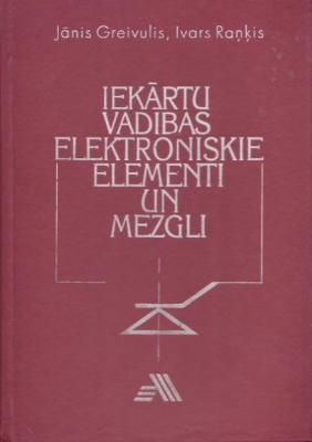 Iekārtu vadības elektroniskie elementi un mezgli