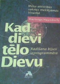 Kad dievi tēlo Dievu