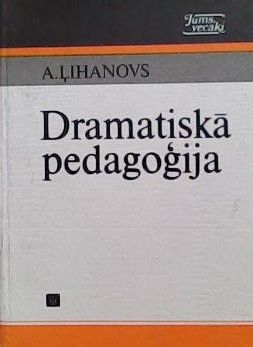 Dramatiskā pedagoģija