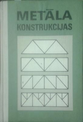 Metāla konstrukcijas