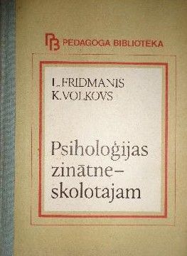 Psiholoģijas zinātne - skolotājam