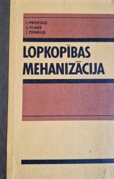Lopkopības mehanizācija