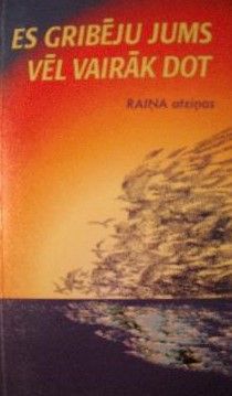 Es gribēju jums vēl vairāk dot