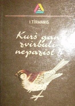 Kurš gan zvirbuli nepazīst!