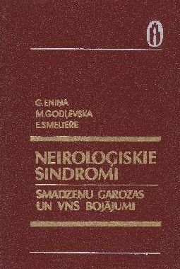 Neiroloģiskie sindromi. Smadzeņu garozas un VNS bojājumi