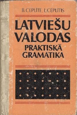 Latviešu valodas praktiskā gramatika