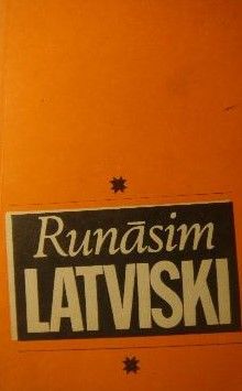 Runāsim latviski