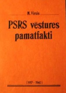 PSRS vēstures pamatfakti 1917-1940