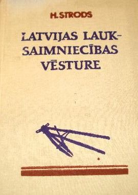 Latvijas lauksaimniecības vēsture