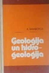 Ģeoloģija un hidroģeoloģija