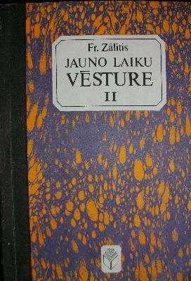 Jauno laiku vēsture 2. daļa no XVII līdz XIX gs. sākumam