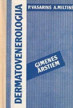 Dermatoveneroloģija Ģimenes ārstiem