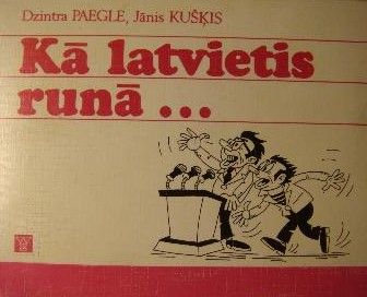 Kā latvietis runā...