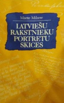 Latviešu rakstnieku portretu skices