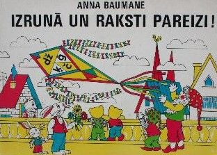 Izrunā un raksti pareizi!