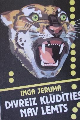 Divreiz kļūdīties nav lemts