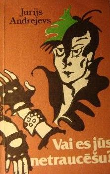 Vai es jūs netraucēšu?