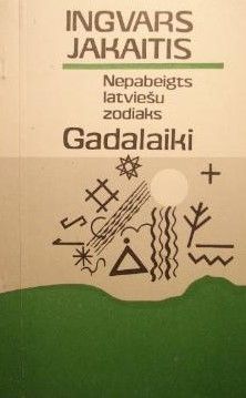 Nepabeigts latviešu zodiaks. Gadalaiki