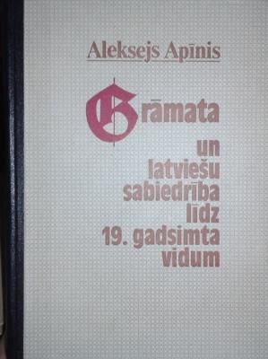 Grāmata un latviešu sabiedrība līdz 19. gadsimta vidum