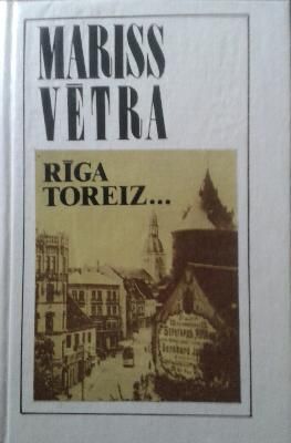 Rīga toreiz