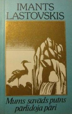 Mums savāds putns pārlidoja pāri