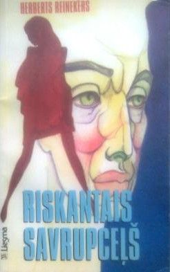 Riskantais savrupceļš