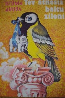 Tev atnesīs baltu ziloni