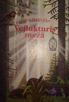 Vējlukturis mežā